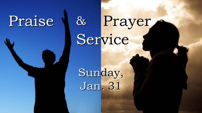 Praise & Prayer Service